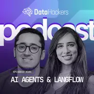 AI Agents & Langflow - Data Hackers Podcast #101