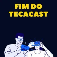 FIM DO TECACAST