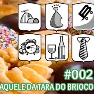 Aquele da Tara do Brioco