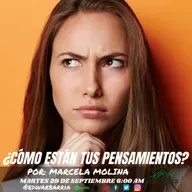 Despertando en su Presencia | ¿Cómo Están Tus Pensamientos? | Marcela Molina