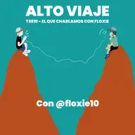 T5E10 - El que charlamos con Floxie