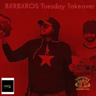 BXRBXROS Tuesday Takeover