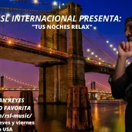 "Tus Noches Relax" Con Esteban Reyes #4 