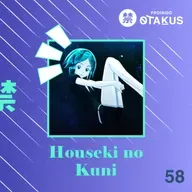 #58 Houseki no Kuni
