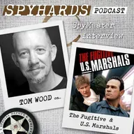 SpyMaster Interview #91 - Tom Wood