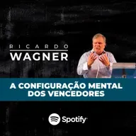 #065 - A CONFIGURAÇÃO MENTAL DOS VENCEDORES