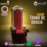 Serie Gracia E6 - El Trono de Gracia - Profeta Carlos & Gaby