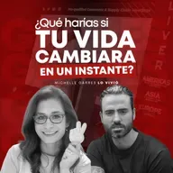 EP #126 - Superar el Miedo, Reinventarse y Ganar: Michelle Garres en Factor Esencial