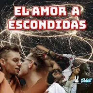 EP42. EL AMOR A ESCONDIDAS