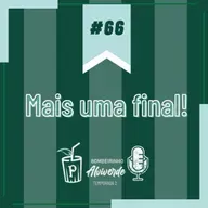 Bombeirinho #66: Mais uma final!