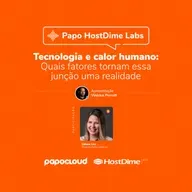 Tecnologia e calor humano: Quais fatores tornam essa junção uma realidade