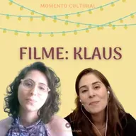 #54 MOMENTO CULTURAL: KLAUS (NETFLIX, 2019)