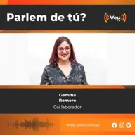 Parlem de Tu ? 22 de Febrer 2022