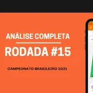 Live de Análise da 15ª Rodada do Cartola 2021