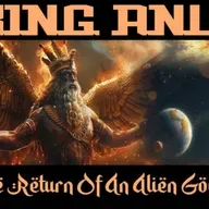 Show sample for 3/6/25: KING ANU - THE RETURN OF AN ALIEN GOD W/ DAVID MASTERS