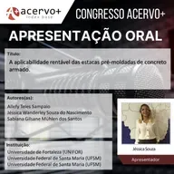 Apresentação oral: A aplicabilidade rentável das estacas pré-moldadas de concreto armado