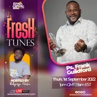 FRESHTUNES 1ST SEPTEMBER 2022 WITH PS FRANK GUIDLFORD.mp3