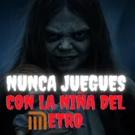 NUNCA JUEGUES CON LA NIÑA DEL METRO ( Y 1 RELATO MÁS) - RELATO de TERROR #Paranormal