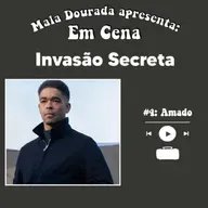 Em Cena: Invasão Secreta #4: Amado
