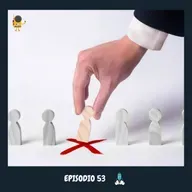 EP. 53 | Cómo volverte Imprescindible en tu Trabajo o al menos Más que otros.
