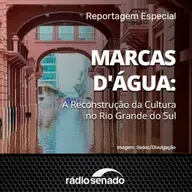 Marcas D'Água - A Reconstrução da Cultura no Rio Grande do Sul