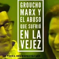 Groucho Marx y el abuso que sufrió en su vejez