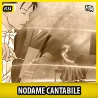 MDA #184 - NODAME CANTABILE