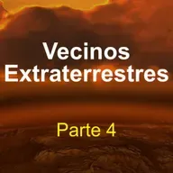 Vecinos extraterrestres (parte 4) https://www.youtube.com/watch?v=JN0tI-OvUzo