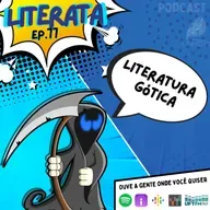 #077 - Literatura Gótica