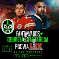 Previa SB LIX + Quiniela Fantañera + Fantawards 2024