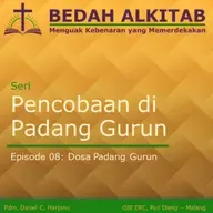 Seri Pencobaan di Padang Gurun 08 - Dosa Padang Gurun