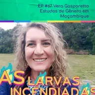 Vera Gasparetto – Estudos de gênero em Moçambique