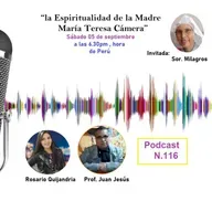 "La espiritualidad de la Madre María Teresa Cámera”