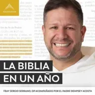 Día 57 - La Biblia en 365 días con Fray Sergio Serrano