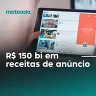 R$ 150 bilhões em receitas de anúncio