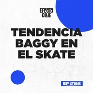 LA TENDENCIA DE LOS PANTALONES 👖 ¿SALUD O DESTRUCCIÓN? X EFECTO OLLIE Ep #168