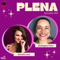 Uai, A Ficha Caiu - Plena com Elisângela Pires | Temporada 02 Episódio 11