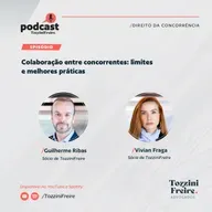 Colaboração entre concorrentes: limites e melhores práticas
