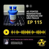 RadOn#115 - As Fontes Radioativas Roubadas em São Paulo