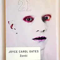 Zombi- Joyce Carol Oates