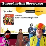 Superdavitm Showcase: Episodio 13 (World Recap).