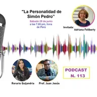La personalidad de Simón Pedro" Podcast # 113