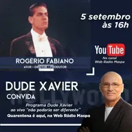 DUDE XAVIER CONVIDA ROGÉRIO FABIANO