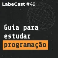 Guia de sobrevivência de estudante da Labenu - LabeCast #49