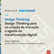 Papo Oracle Cloud T4 01 - Design Thinking - Marco Righetti