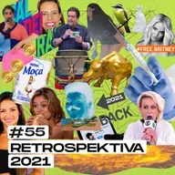 #55 Retrospektiva 2021