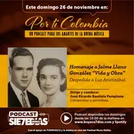 Por ti Colombia - Jaime Llano González