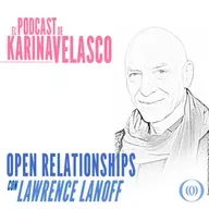 Episodio 67: Lawrence Lanoff - Open Relationships