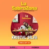 Kristal Silva en #LaSabroZona con Mariano Sandoval. T2 - EP1