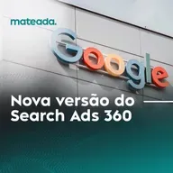 Nova versão do Search Ads 360